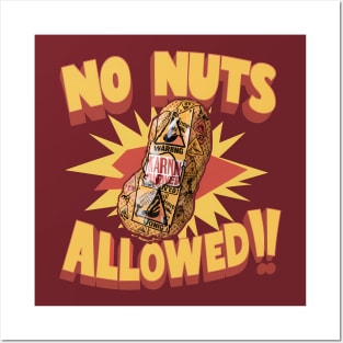 No Nuts Allowed!, Peanut Design Posters and Art